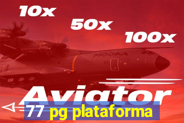 77 pg plataforma